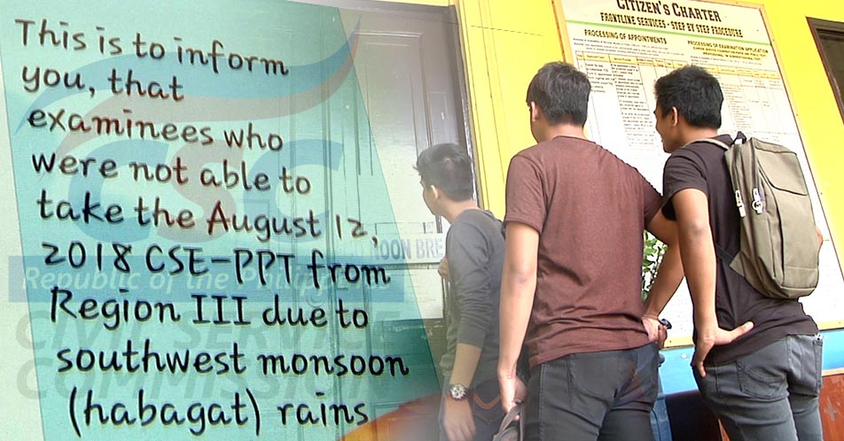 Mga aplikanteng hindi nakapag exam noong August 2018 dahil sa habagat, bibigyan ng pagkakataon ng Civil Service