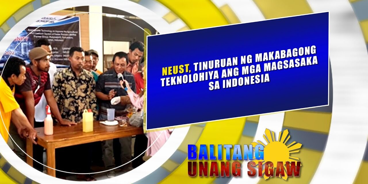 NEUST, tinuruan ng makabagong teknolohiya ang mga magsasaka sa Indonesia